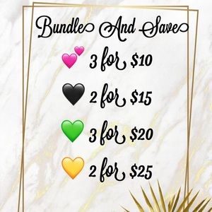 BUNDLE AND SAVE